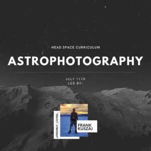 July '26 – Astrophotography